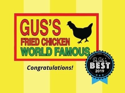 Congratulations Gus's Fried Chicken World Famous on being chosen as Desoto’s BEST for 2019!