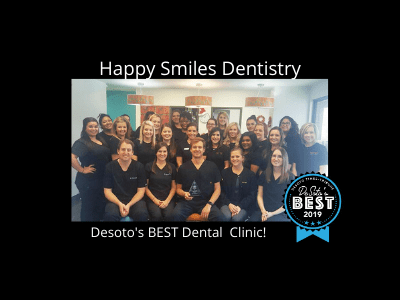 Congratulations Happy Smiles Dentistry on being chosen as Desoto’s BEST for 2019!