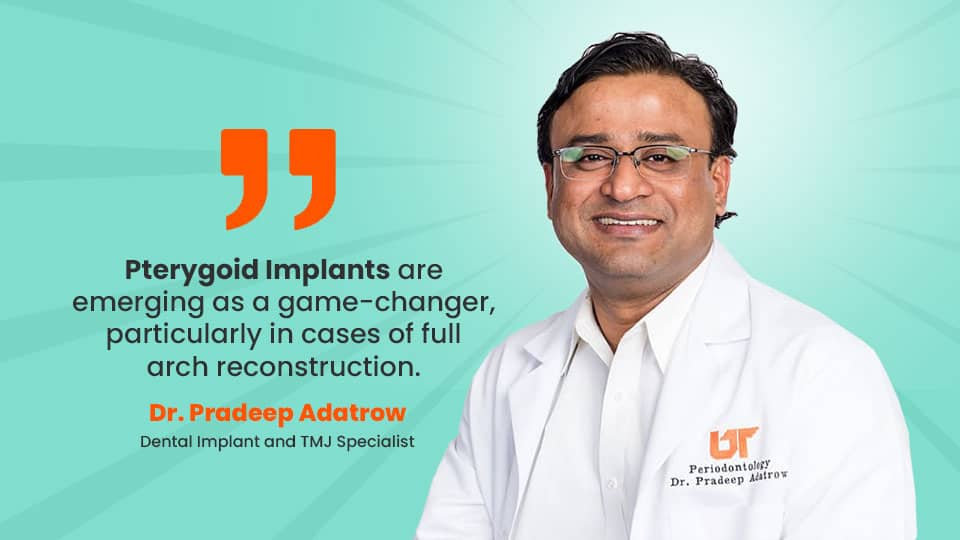  Pterygoid Implants: A Game-Changer in Full Arch Rehabilitation